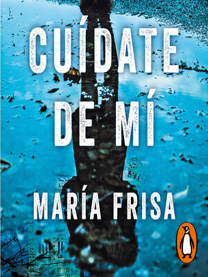 cover image of Cuídate de mí